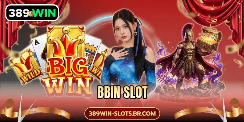 BBIN Slot