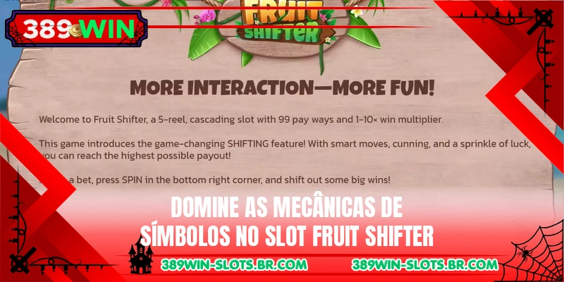 Domine as mecânicas de símbolos no slot Fruit Shifter