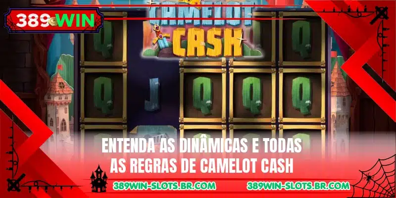Entenda as dinâmicas e todas as regras de Camelot Cash