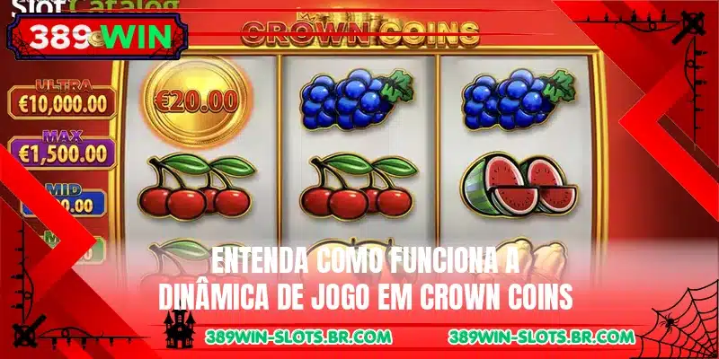 Entenda como funciona a dinâmica de jogo em Crown Coins