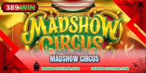 Madshow Circus