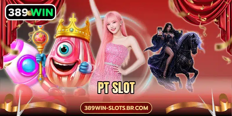 PT Slot