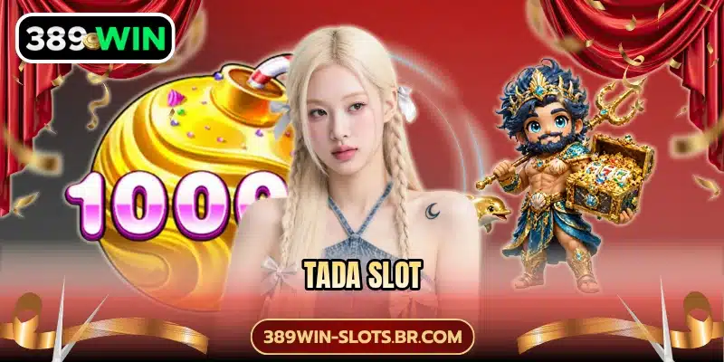 Tada Slot